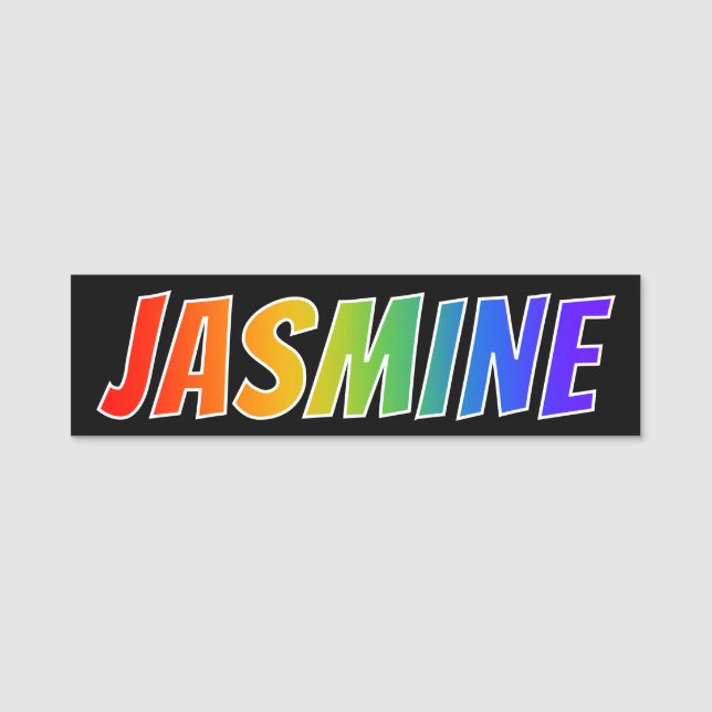 First Name "JASMINE": Fun Rainbow Colouring Name Tag (Front)