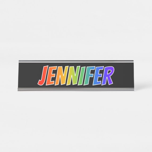 First Name "JENNIFER": Fun Rainbow Colouring Desk Name Plate (Front)