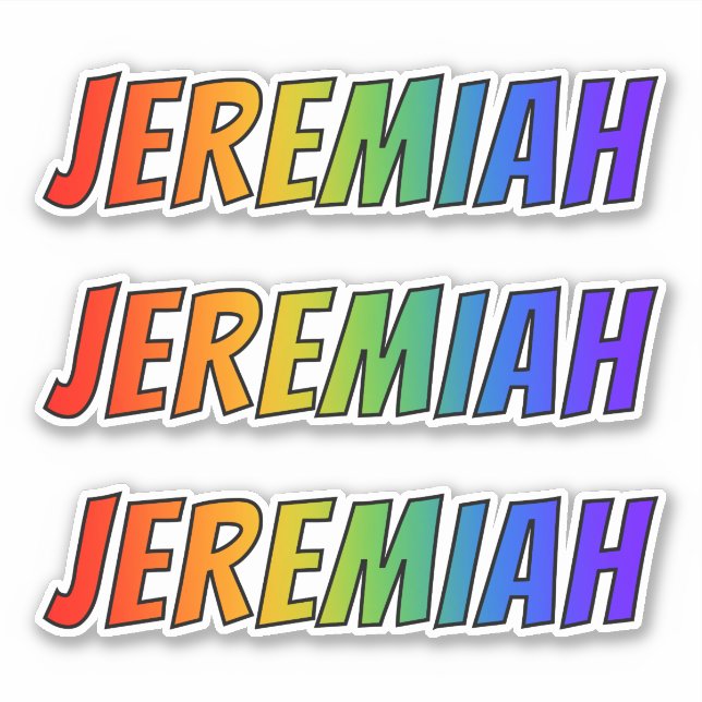 First Name "JEREMIAH" w/ Fun Rainbow Colouring (Front)