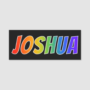 First Name "JOSHUA": Fun Rainbow Colouring Name Tag