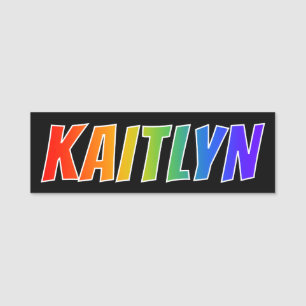 First Name "KAITLYN": Fun Rainbow Colouring Name Tag