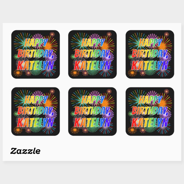 First Name "KATELYN", Fun "HAPPY BIRTHDAY" Square Sticker (Sheet)