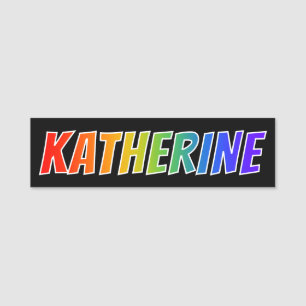 First Name "KATHERINE": Fun Rainbow Colouring Tag