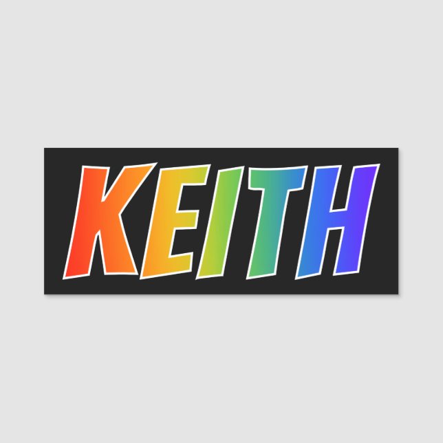 First Name "KEITH": Fun Rainbow Colouring Name Tag (Front)