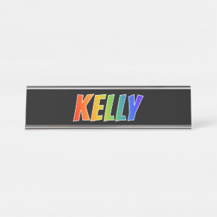 First Name "KELLY": Fun Rainbow Colouring Desk Name Plate