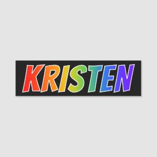 First Name "KRISTEN": Fun Rainbow Colouring Name Tag