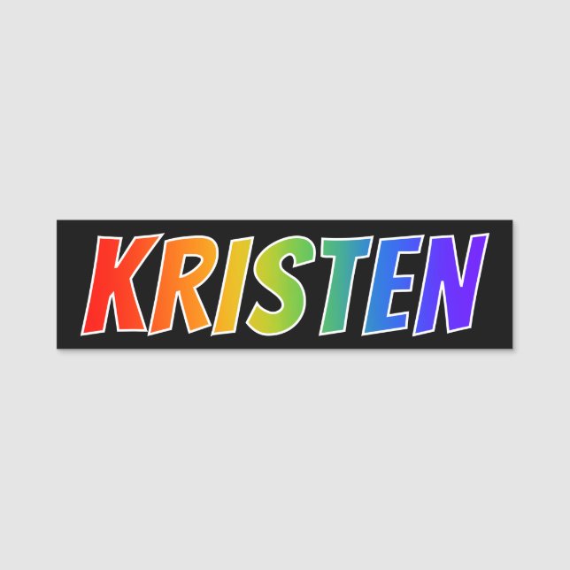 First Name "KRISTEN": Fun Rainbow Colouring Tag (Front)