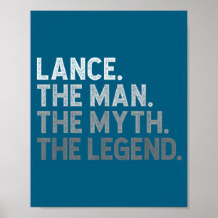 First Name Lance The Man Myth Legend D Funny  Poster