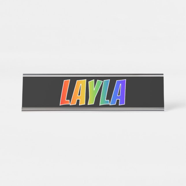 First Name "LAYLA": Fun Rainbow Colouring Desk Name Plate (Front)
