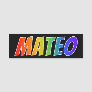 First Name "MATEO": Fun Rainbow Colouring Name Tag