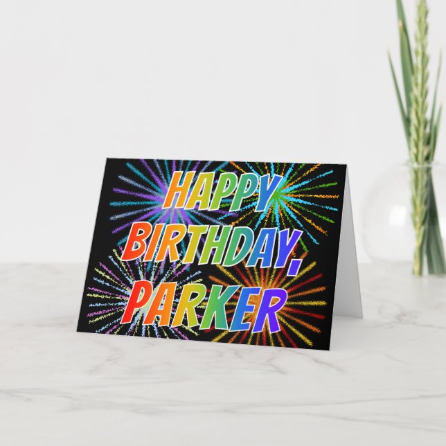 First Name "PARKER" Fun "HAPPY BIRTHDAY" Card (Front)
