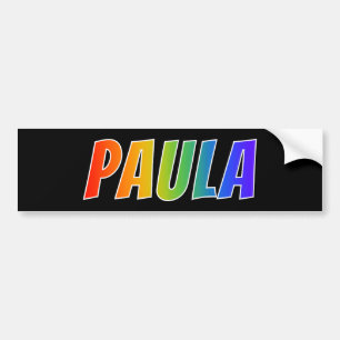 First Name "PAULA": Fun Rainbow Colouring Bumper Sticker