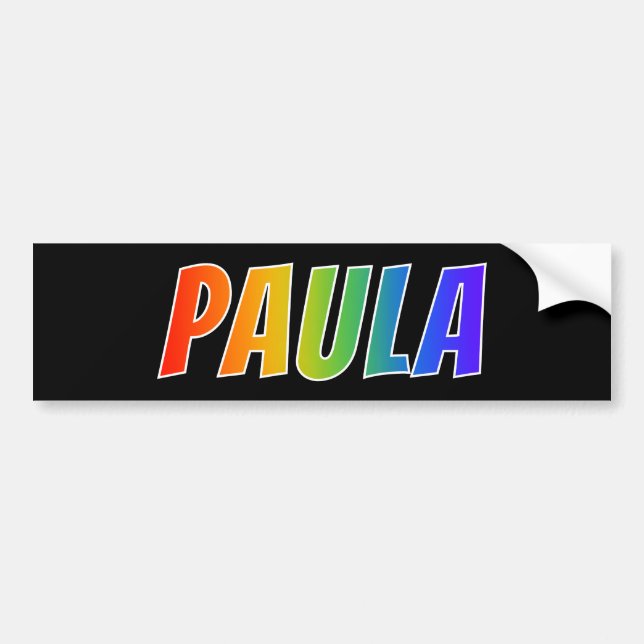 First Name "PAULA": Fun Rainbow Colouring Bumper Sticker (Front)