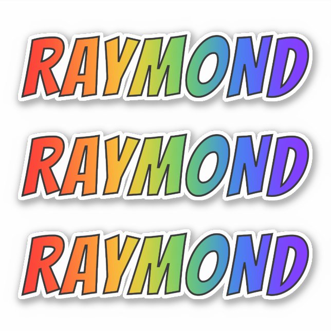 First Name "RAYMOND" w/ Fun Rainbow Colouring (Front)