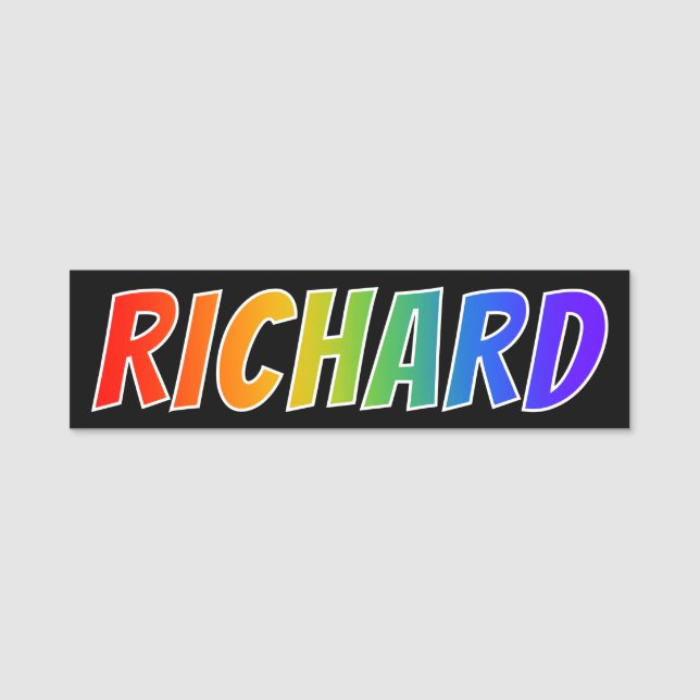 First Name "RICHARD": Fun Rainbow Colouring Name Tag (Front)