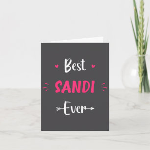 First Name Sandi Funny Quote Sandi  Card