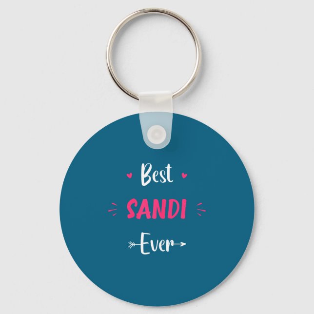 First Name Sandi Funny Quote Sandi  Keychain (Front)