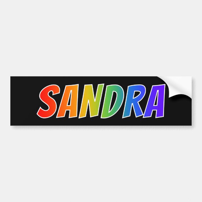 First Name "SANDRA": Fun Rainbow Colouring Bumper Sticker (Front)