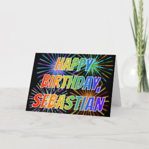 First Name "SEBASTIAN" Fun "HAPPY BIRTHDAY" Card