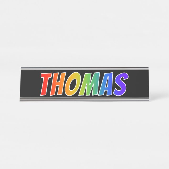 First Name "THOMAS": Fun Rainbow Colouring Desk Name Plate (Front)