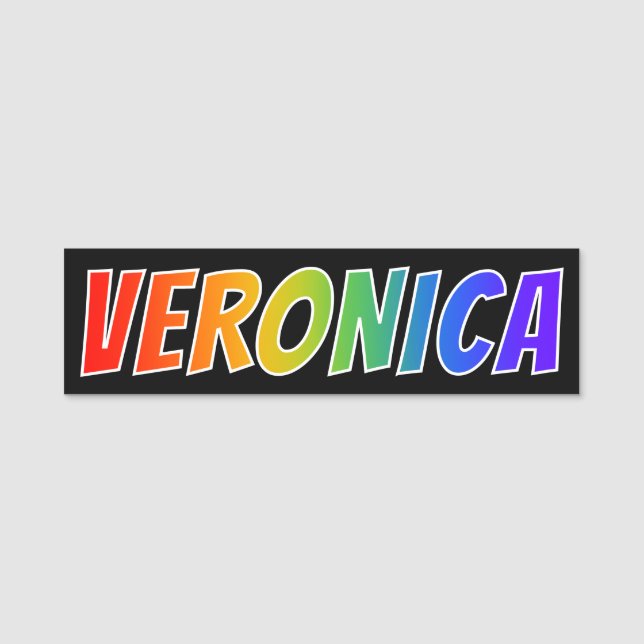 First Name "VERONICA": Fun Rainbow Colouring Name Tag (Front)