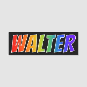 First Name "WALTER": Fun Rainbow Colouring Name Tag