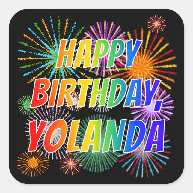 First Name "YOLANDA", Fun "HAPPY BIRTHDAY" Square Sticker (Front)
