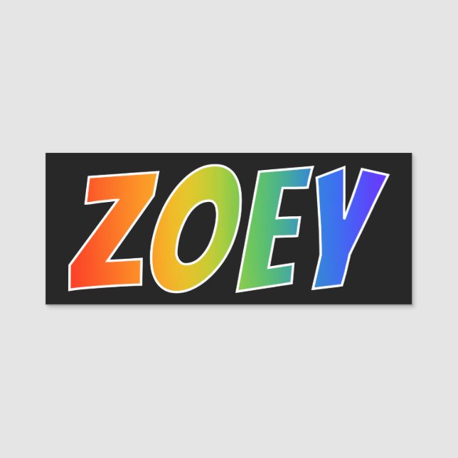 First Name "ZOEY": Fun Rainbow Colouring Name Tag (Front)