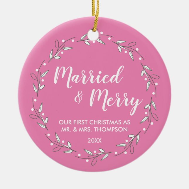 "First Noel Together: 'Married and Merry' Personal Ceramic Ornament (Front)