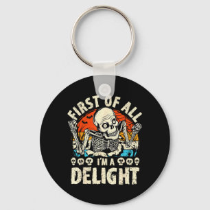 First of a Delight Spooky Skeleton Halloween Funny Keychain