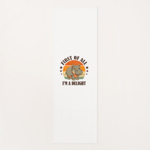 First Of All I'm a Delight Baby Hippo Moo Deng Lon Yoga Mat