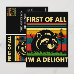First Of All I'm A Delight Raccoon T-Shirt Postcard