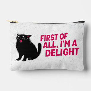 First Of All I'm A Delight Roaring Black Cat Accessory Pouch