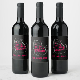 First Of All I'm A Delight Roaring Black Cat Wine Label