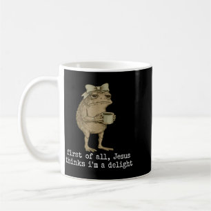First Of Jesus Thinks A Delight Cute Bow Toad Frog Coffee Mug