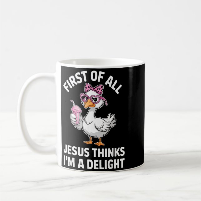 First Of Jesus Thinks A Delight Goose Digital Art Coffee Mug (Left)
