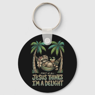 First Of Jesus Thinks A Delight Raccoon Design 20 Keychain