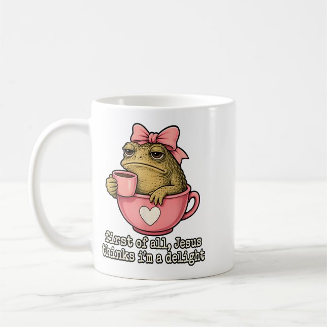 First Of Jesus Thinks A Delight Toad Coffee Meme Mug (Left)