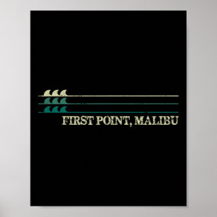 First Point Malibu Break Surfing Retro Wave Poster