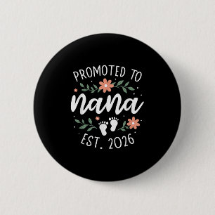 First Pregnancy Announcement Grandma - Promoted To 2 Inch Round Button