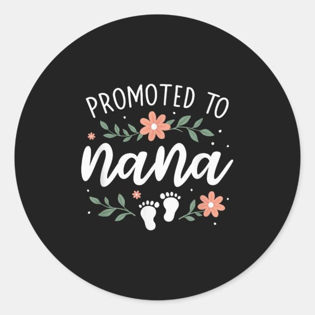 First Pregnancy Announcement Grandma - Promoted To Classic Round Sticker (Front)