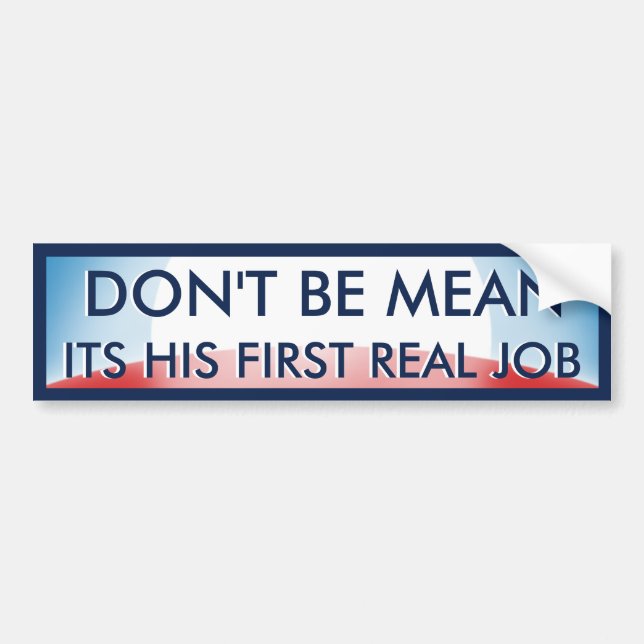 First Real Job Bumper Sticker (Front)