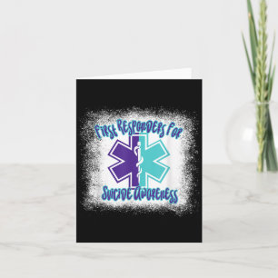 First Resnders For Suicide Awareness Emt Paramedic Card