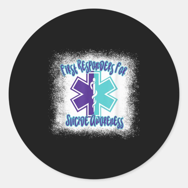 First Resnders For Suicide Awareness Emt Paramedic Classic Round Sticker (Front)
