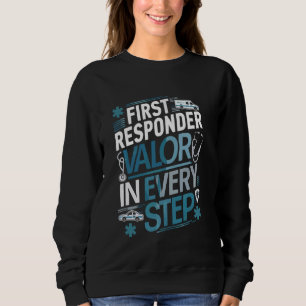 First Responder Emergency Medical Services Paramed Sweatshirt