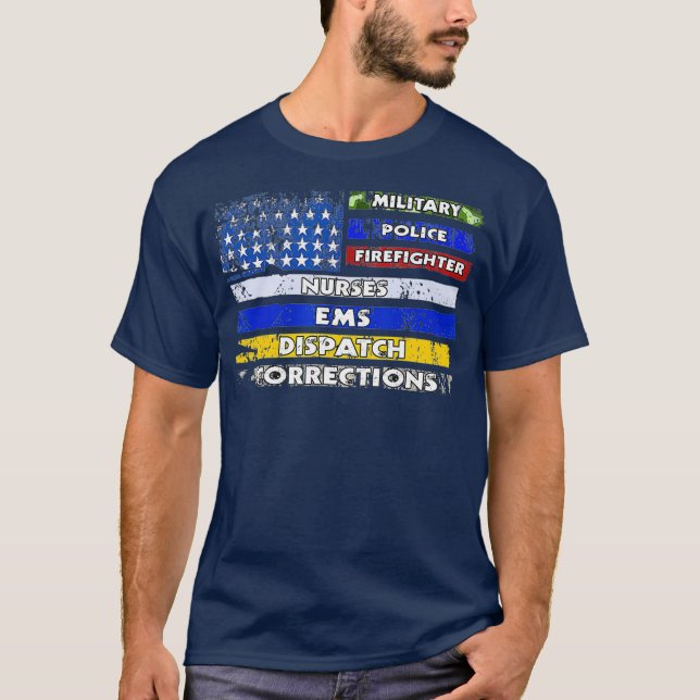 First Responder Gift  EMS Firefighter Police T-Shirt (Front)