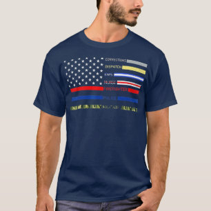 First Responders Corrections Dispatch EMS Nurse T-Shirt