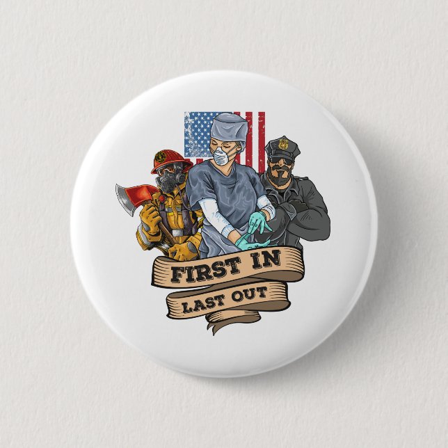 First Responders Day nurse firemen police 2 Inch Round Button (Front)