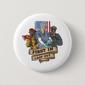 First Responders Day nurse firemen police 2 Inch Round Button