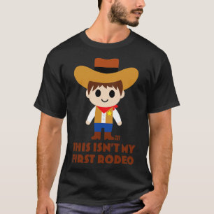 FIRST RODEO T-Shirt